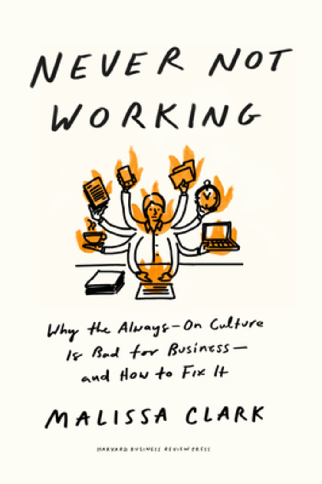 Never Not Working book cover