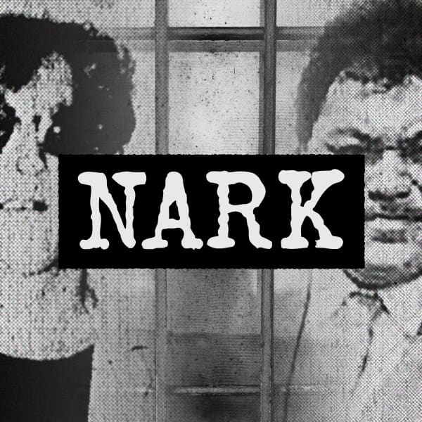 Black and white grainy image of Ross Appelgren (left hand side) and Darcy Te Hira (right handside) with their faces partially obscured by the end of the image. Prison bars appear behind then, with the word 'Nark' in all caps in white with a black strip behind the words.