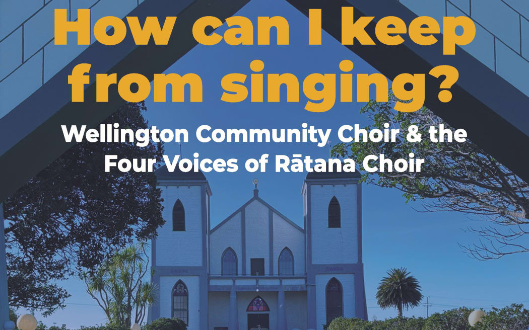 Poster art for combined concert with Wellington Community Choir and Four Voices of Ratana Choir