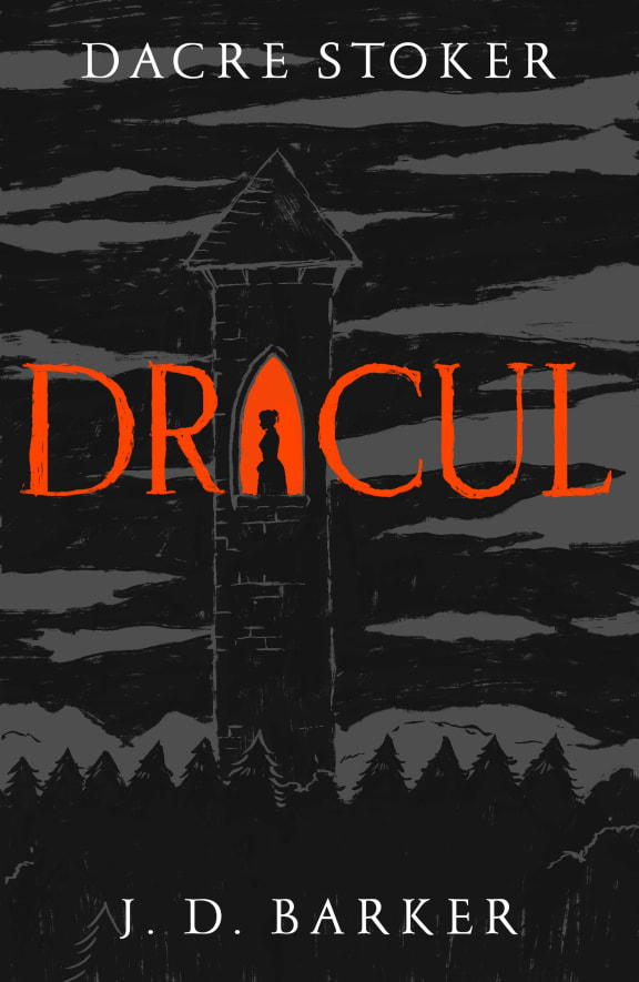 Dracul by Dacre Stoker and J. D. Barker