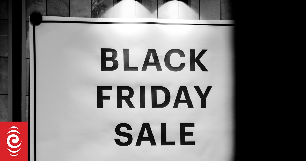 Black Friday Stores already advertising silly season sales RNZ