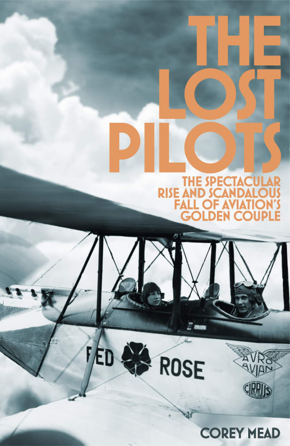 The Lost Pilots by Corey Mead