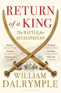 The cover of Return of a King by William Dalrymple