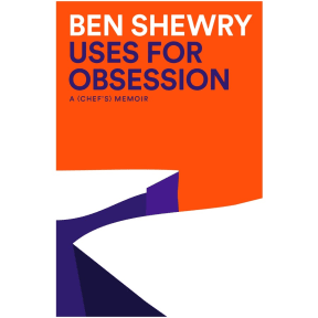 The cover of Ben Shewry's memoir Uses for Obsession