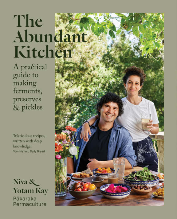 The Abundant Kitchen by Yotam and Niva Kay, published by Allen & Unwin NZ, RRP $49.99.