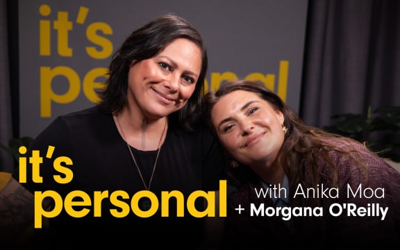 Morgana O'Reilly joins Anika Moa in studio for season two of It's Personal. The words "It's Personal" appear in yellow and bold, with the words "with Anika Moa + Morgana O'Reilly" in white.