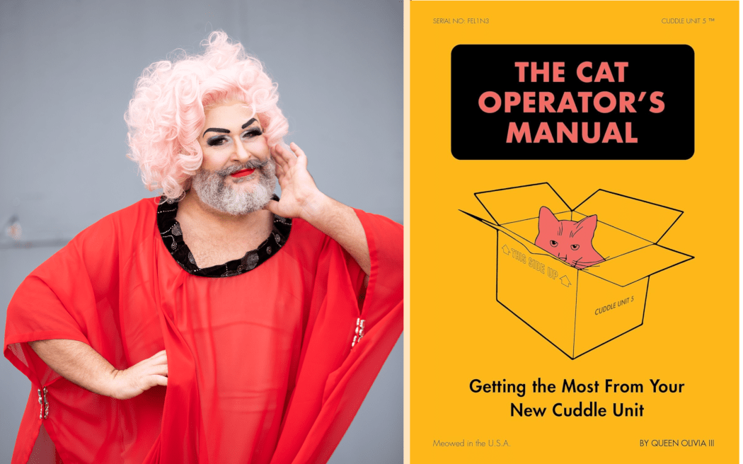 A composite image showing Conrad Johnston in drag as Queen Olivia III on the left, and the cover of the book 'The Cat Operator's Manual'.