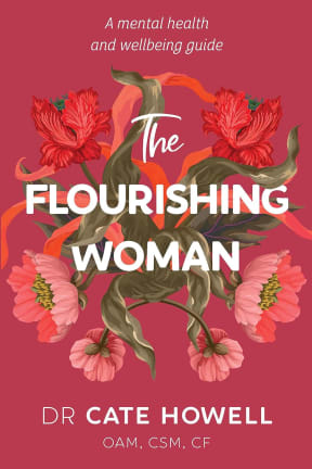 Book cover of The Flourishing Woman By Dr Cate Howell