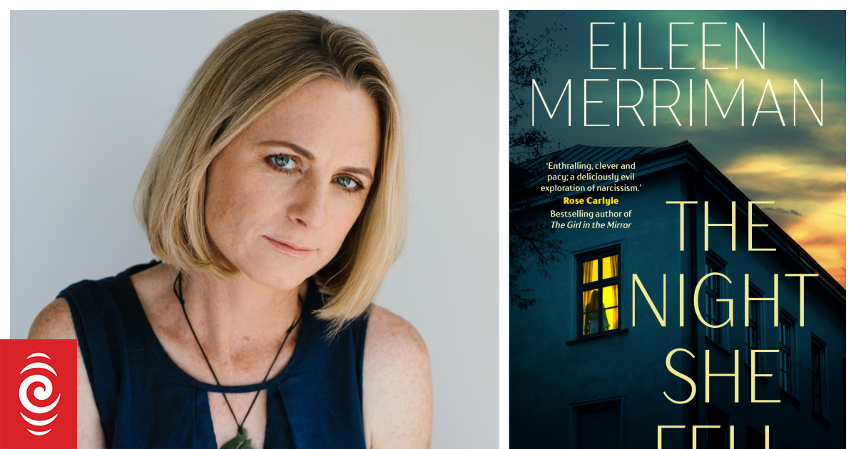 Eileen Merriman's new novel 'The Night She Fell' | RNZ