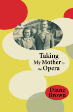 Taking My Mother to the Opera book cover