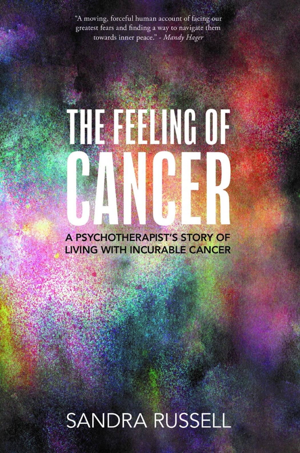 The Feeling of Cancer by Sandra Russell cover