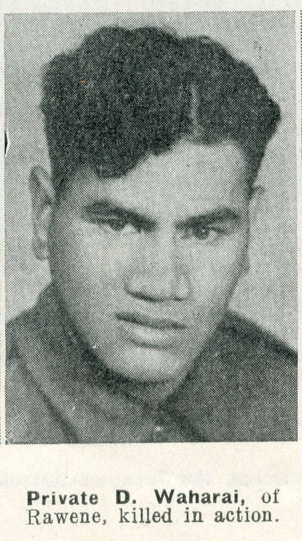 An old photo of Dan Waharai. He is wearing army uniform and looking at the camera with a serious expression. Below, text reads "PRIVATE D. WAHARAI, OF RAWENE, KILLED IN ACTION"