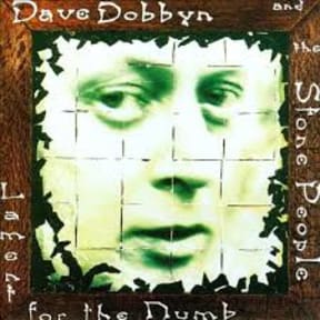 Lament for the Numb by Dave Dobbyn